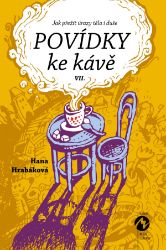 Povídky ke kávě VII. Povídky ke kávě VII.