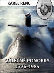 Válečné ponorky 1776-1985 Válečné ponorky 1776-1985
