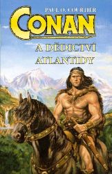 Conan a dědictví Atlantidy Conan a dědictví Atlantidy