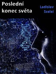 Poslední konec světa - Sci-fi Poslední konec světa