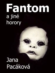 Fantom a jiné horory Fantom a jiné horory