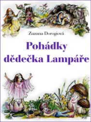 Pohádky dědečka Lampáře Pohádky dědečka Lampáře