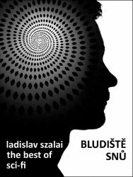 Bludiště snů, The Best of Sci-fi Bludiště snů, The Best of Sci-fi
