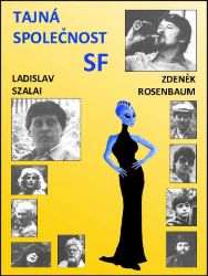 Tajná společnost SF - Sci-fi Tajná společnost SF