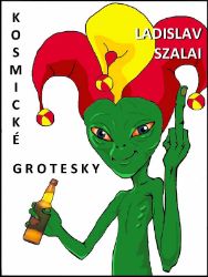 Kosmické grotesky - Sci-fi Kosmické grotesky
