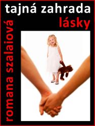 Tajná zahrada lásky Tajná zahrada lásky