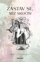 Zastav se, než skočíš! Zastav se, než skočíš!