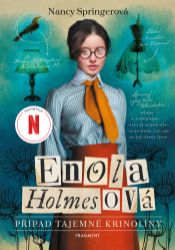 Enola Holmesová - Případ tajemné krinolíny - Young Adult Enola Holmesová - Případ tajemné krinolíny