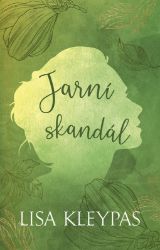 Jarní skandál - Romány Jarní skandál