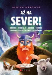 Až na sever! - Cestování Až na sever!
