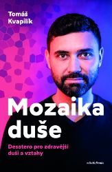 Mozaika duše Mozaika duše