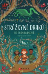 Strážkyně draků Strážkyně draků