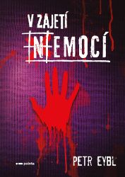 V zajetí emocí V zajetí emocí