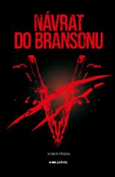 Návrat do Bransonu Návrat do Bransonu