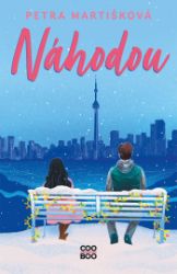 Náhodou - Petra Martišková - Young Adult Náhodou