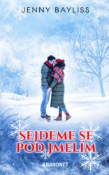 Sejdeme se pod jmelím Sejdeme se pod jmelím