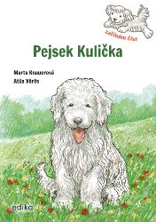 Pejsek Kulička – Začínám číst