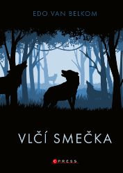 Vlčí smečka - Pro děti a mládež Vlčí smečka