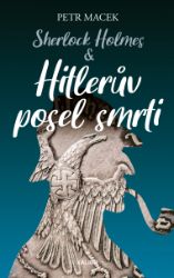 Sherlock Holmes – Hitlerův posel smrti Sherlock Holmes – Hitlerův posel smrti