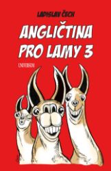 Angličtina pro lamy 3 Angličtina pro lamy 3