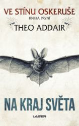 Na kraj světa - Theo Addair - Fantasy Na kraj světa