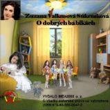 O dobrých bábikách