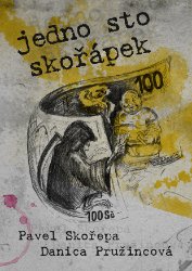 Jedno sto skořápek - Horory Jedno sto skořápek