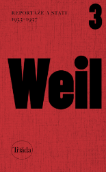 Reportáže a stati 1933–1937 - Publicistika Reportáže a stati 1933–1937