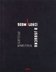 Sedm lekcí o jsoucnu Sedm lekcí o jsoucnu