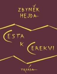 Cesta k Cerekvi Cesta k Cerekvi