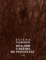Byla jsem s&nbsp;našima na procházce