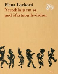 Narodila jsem se pod šťastnou hvězdou Narodila jsem se pod šťastnou hvězdou