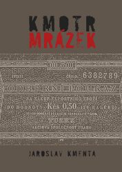 Kmotr Mrázek I - Dějiny, fakta a historie Kmotr Mrázek I
