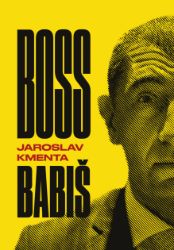 Boss Babiš Boss Babiš