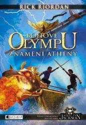 Bohové Olympu – Znamení Athény - Rick Riordan - Pro děti a mládež Bohové Olympu – Znamení Athény