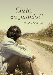 Cesta za "hranice" Cesta za "hranice"