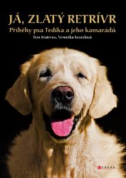 Já, zlatý retrívr - Společenské a humanitní vědy Já, zlatý retrívr