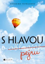 S hlavou v oblacích (pejru) S hlavou v oblacích (pejru)