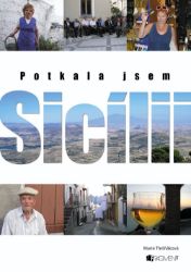 Potkala jsem Sicílii