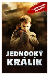 Jednooký králík Jednooký králík