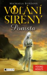 Volání sirény – Pomsta Volání sirény – Pomsta