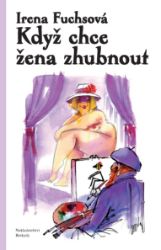 Když chce žena zhubnout