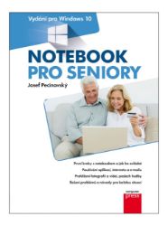 Notebook pro seniory: Vydání pro Windows 10