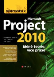 Mistrovství v Microsoft Project 2010 - Informatika a výpočetní technika Mistrovství v Microsoft Project 2010