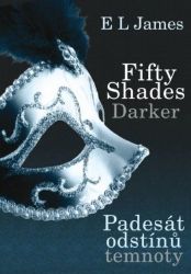 Padesát odstínů temnoty - E. L. James - Erotické Padesát odstínů temnoty