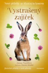 Nové příběhy se šťastným koncem – Vystrašený zajíček Nové příběhy se šťastným koncem – Vystrašený zajíček