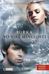 Búrka – Vo víre minulosti Búrka – Vo víre minulosti