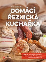Domácí řeznická kuchařka Domácí řeznická kuchařka