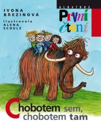 Chobotem sem, chobotem tam Chobotem sem, chobotem tam