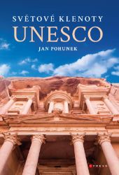 Světové klenoty UNESCO - Jan Pohunek - Cestování Světové klenoty UNESCO